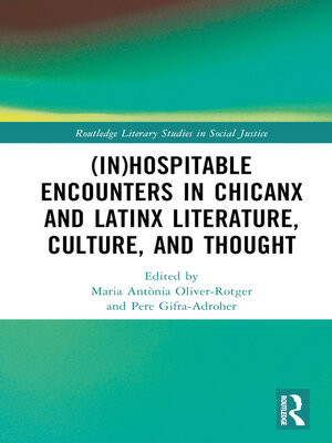 cover image of (In)Hospitable Encounters in Chicanx and Latinx Literature, Culture, and Thought